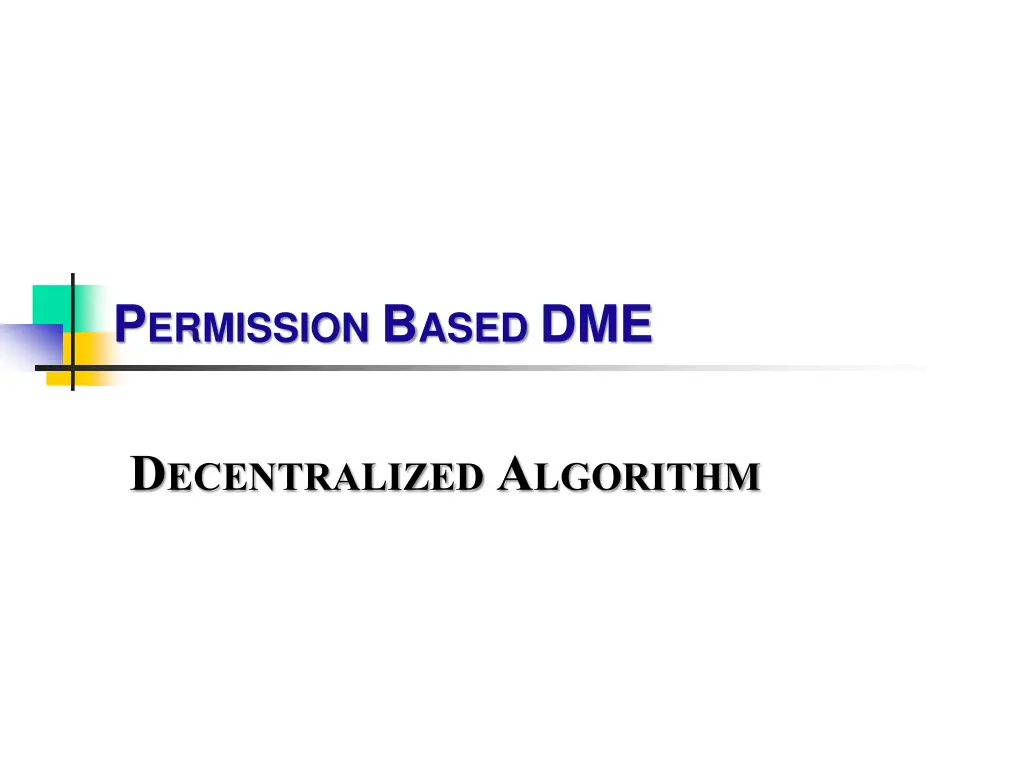 p ermission b ased dme 1