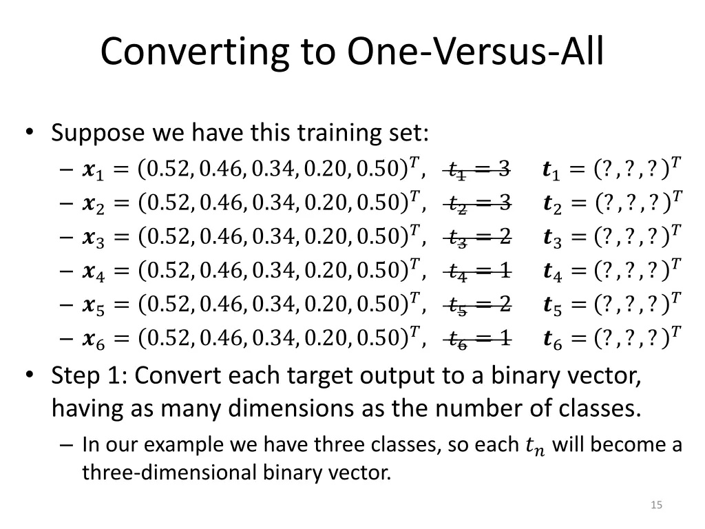 converting to one versus all 1