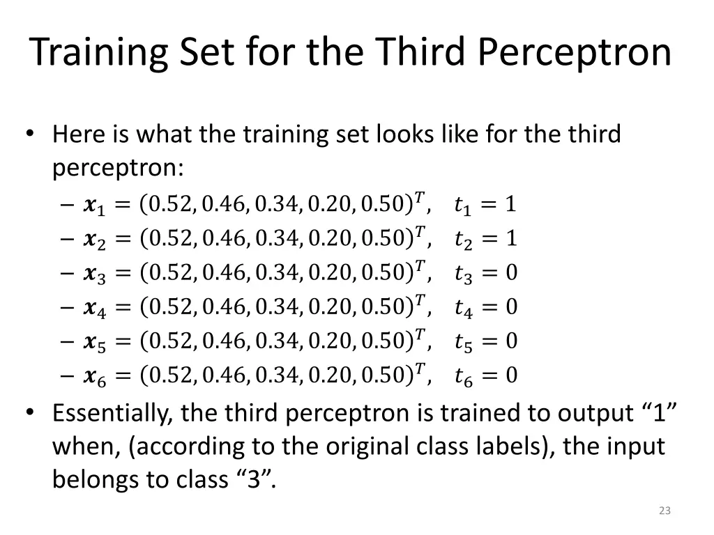 training set for the third perceptron
