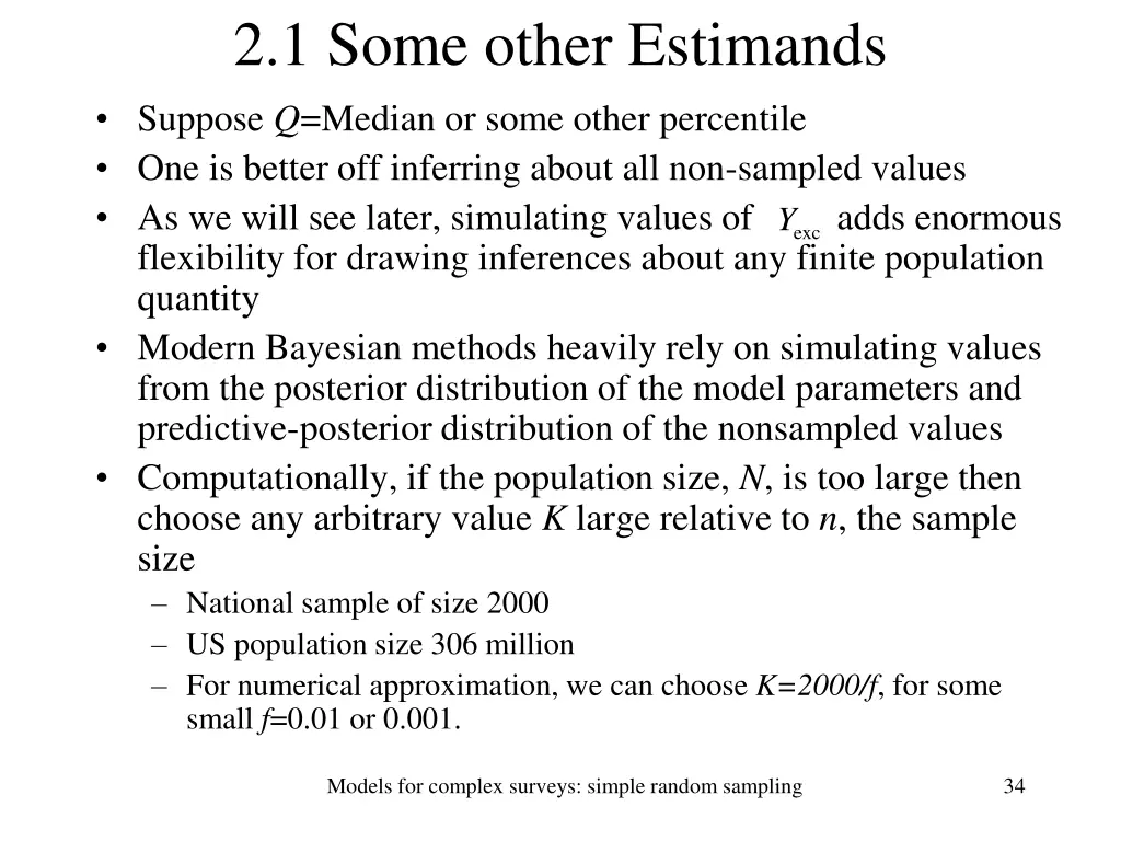2 1 some other estimands suppose q median or some