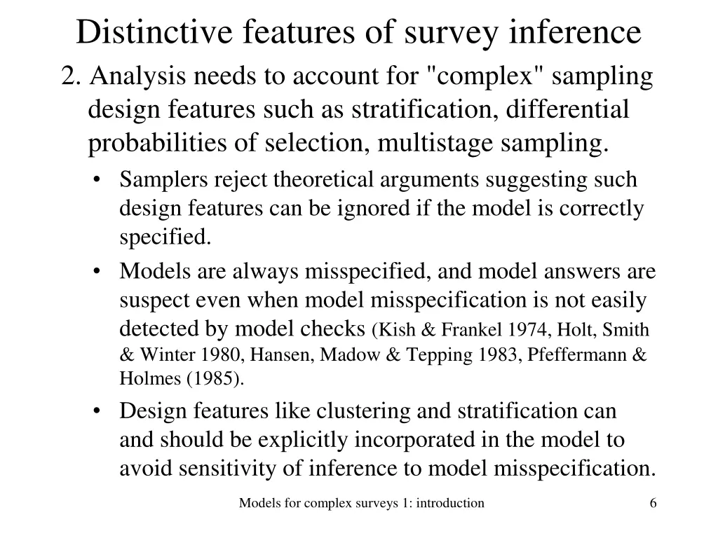 distinctive features of survey inference 1