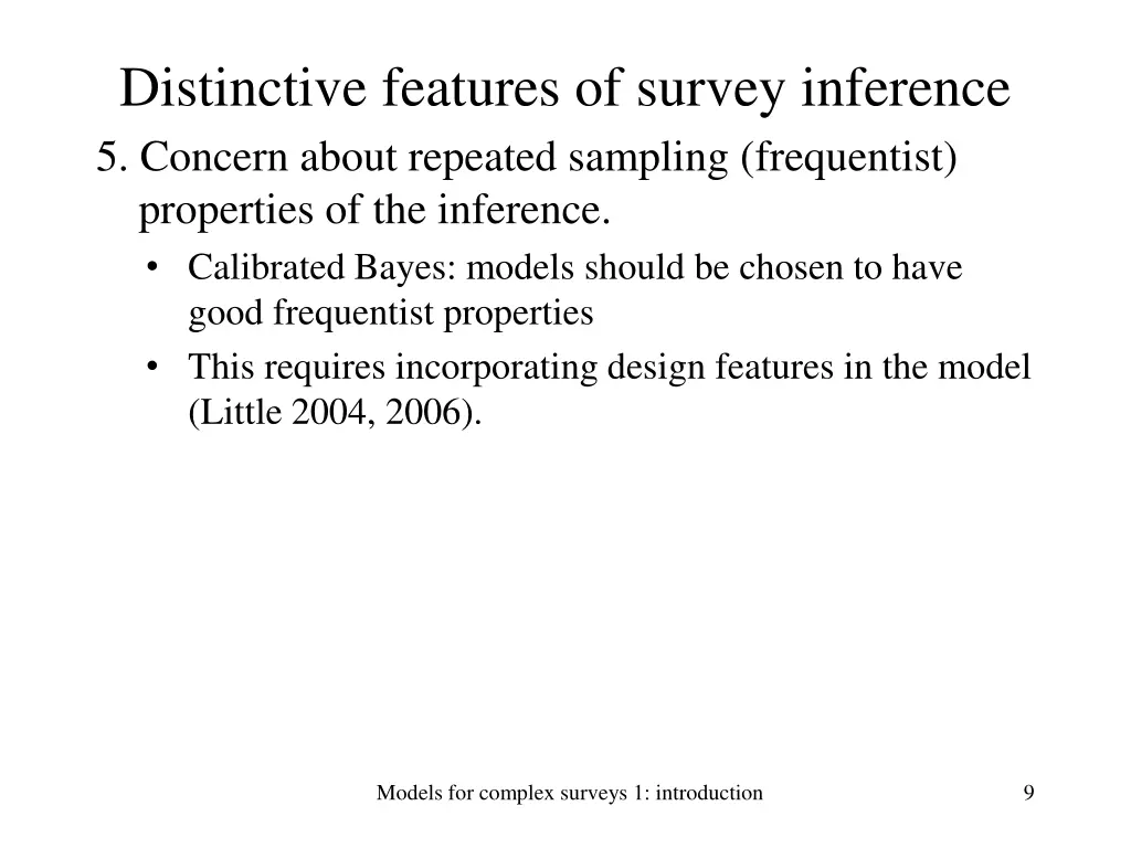 distinctive features of survey inference 4
