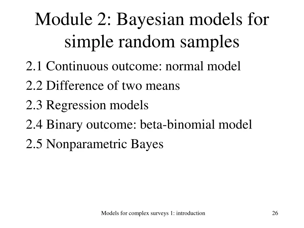module 2 bayesian models for simple random