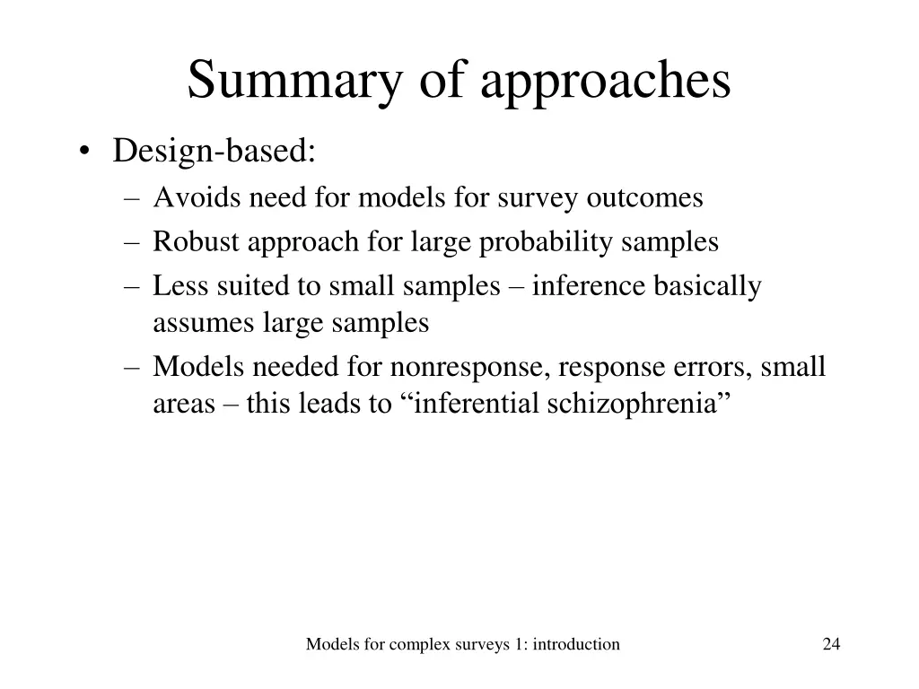 summary of approaches