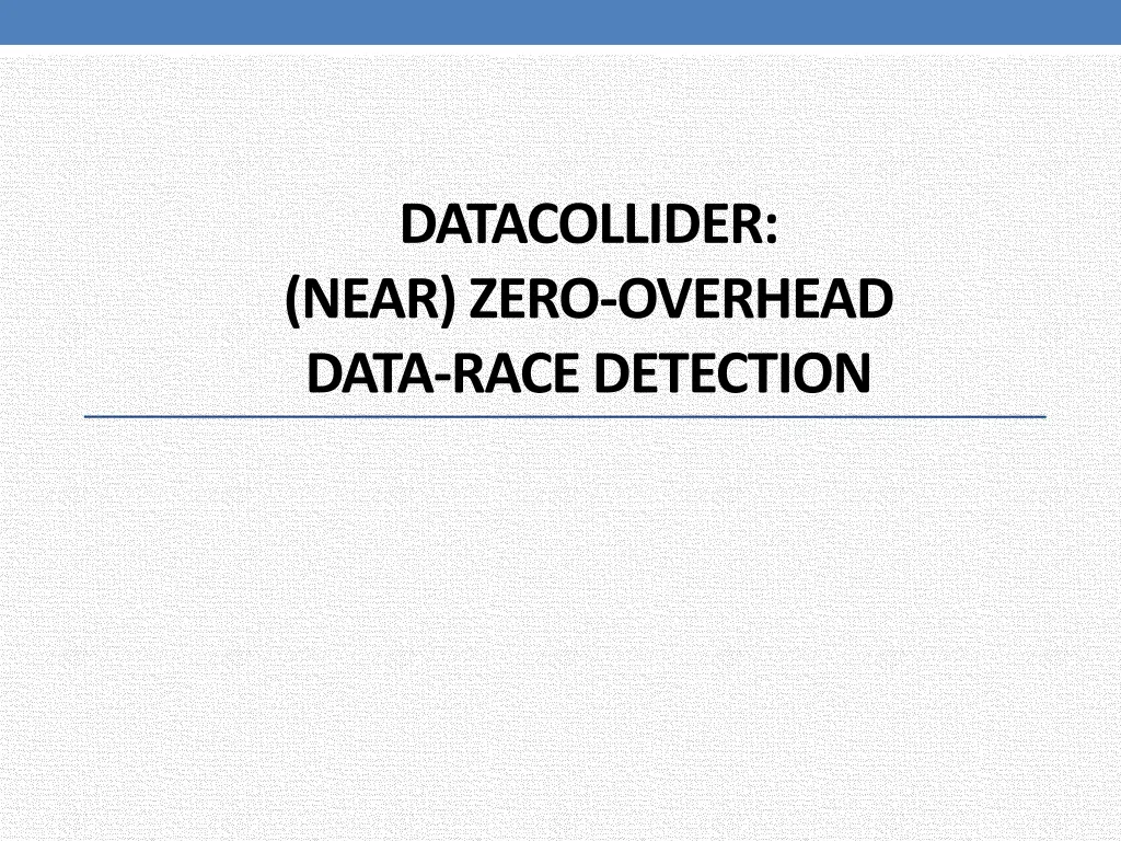 datacollider near zero overhead data race