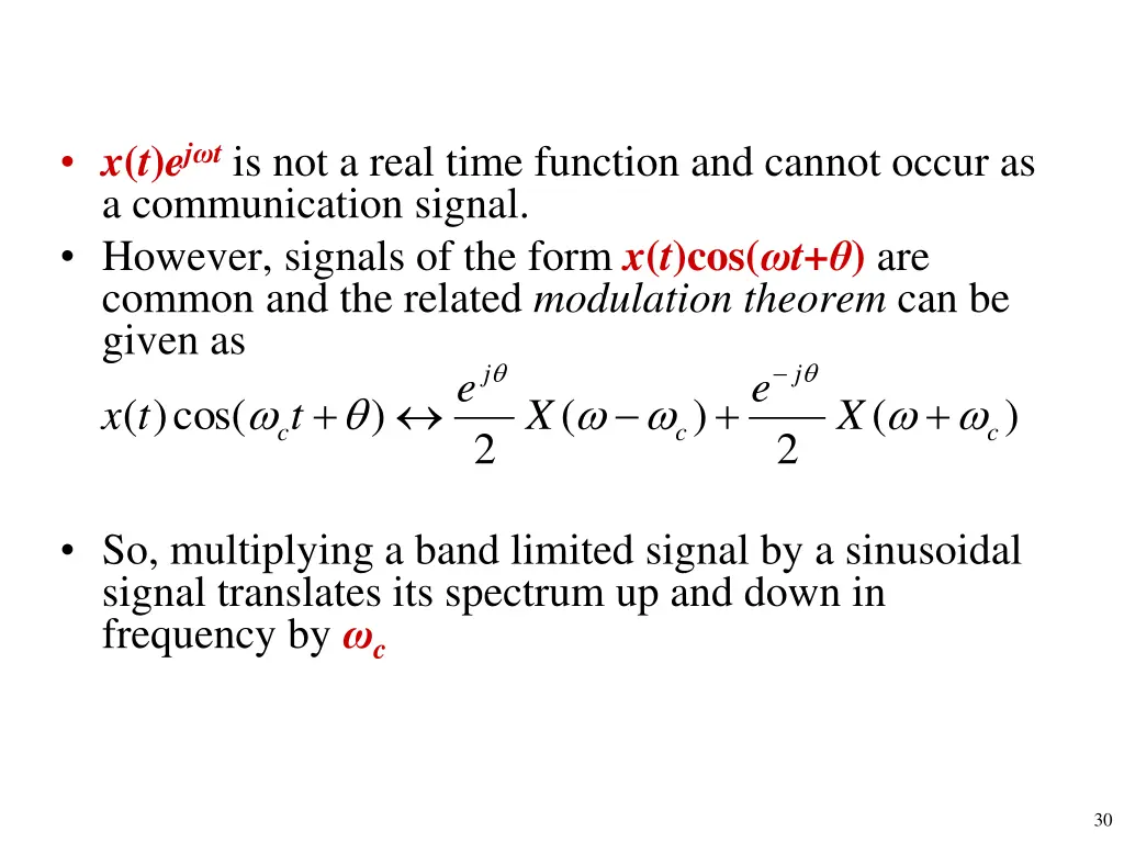 x t e j t is not a real time function and cannot
