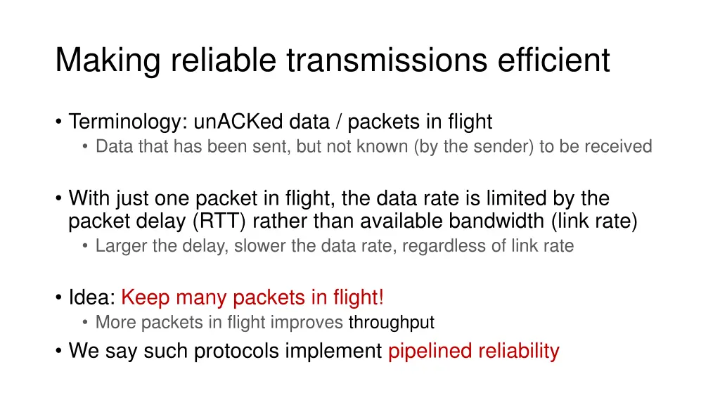 making reliable transmissions efficient