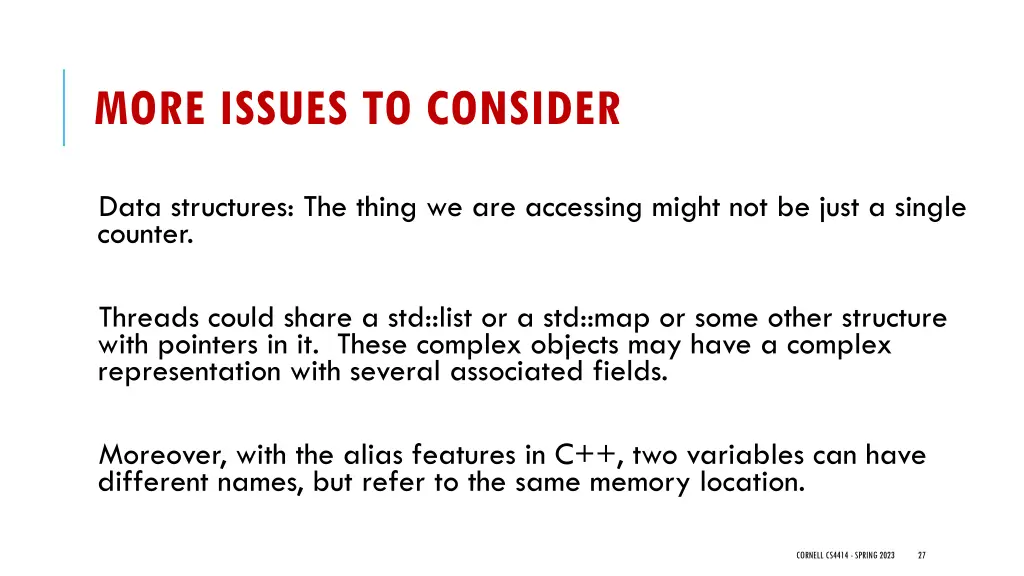 more issues to consider