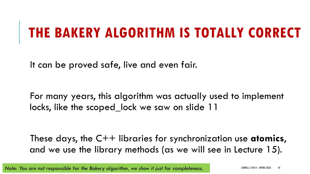 the bakery algorithm is totally correct