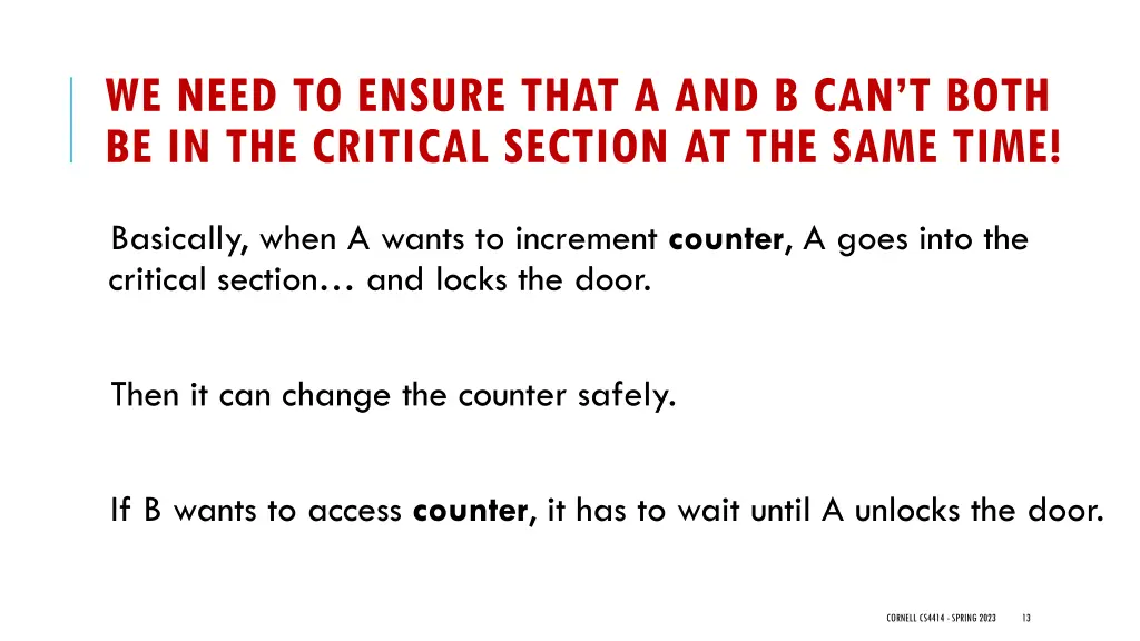 we need to ensure that a and b can t both