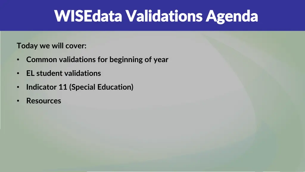 wisedata validations agenda wisedata validations