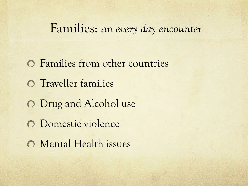 families an every day encounter