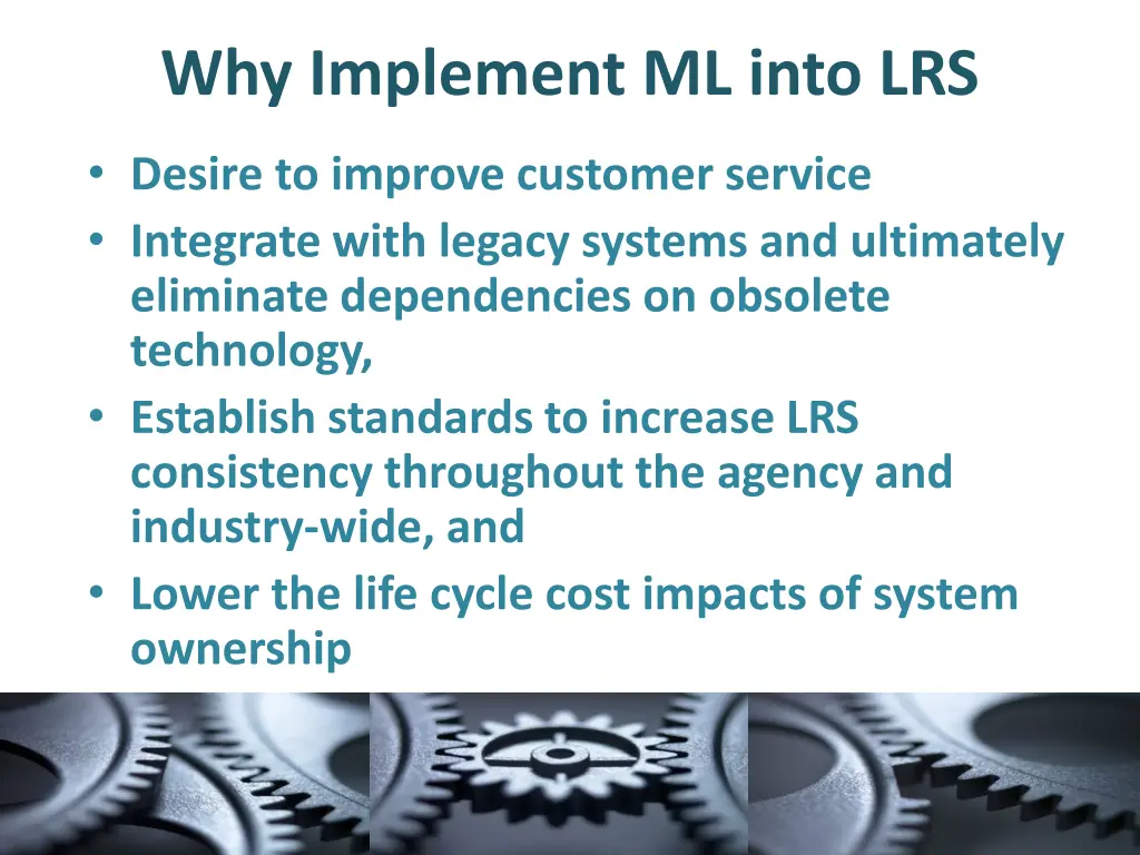 why implement ml into lrs 1