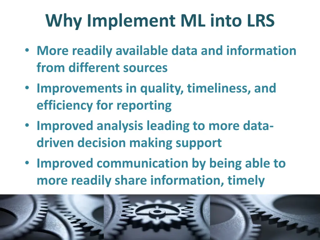 why implement ml into lrs