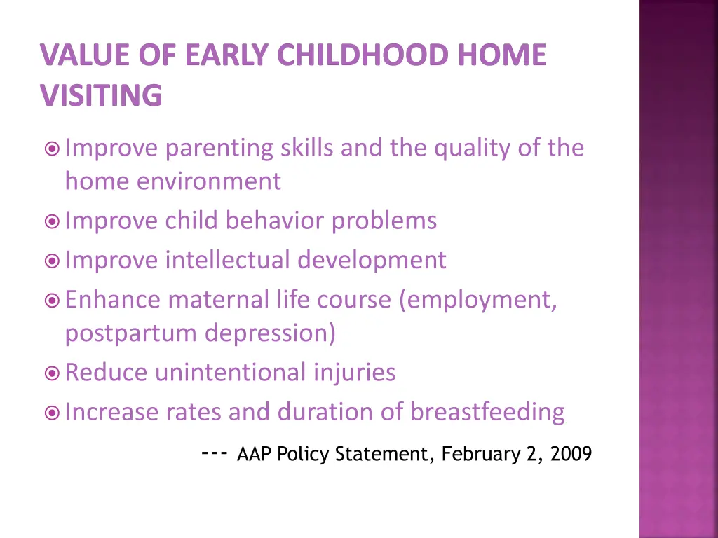 value of early childhood home visiting