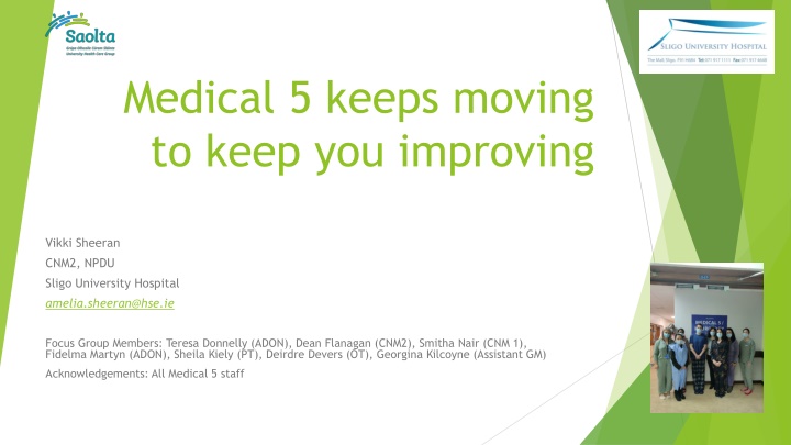 medical 5 keeps moving to keep you improving