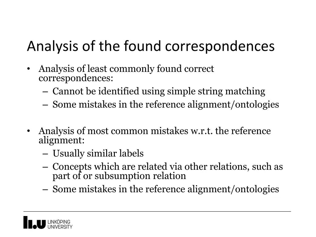 analysis of the found correspondences