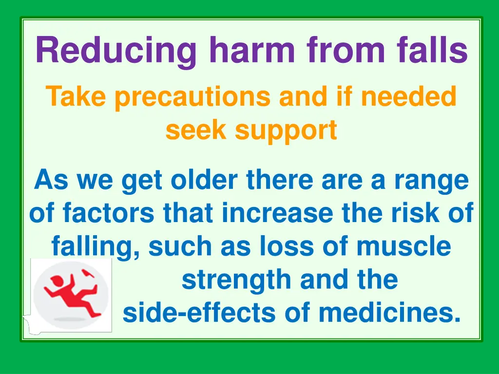 reducing harm from falls take precautions