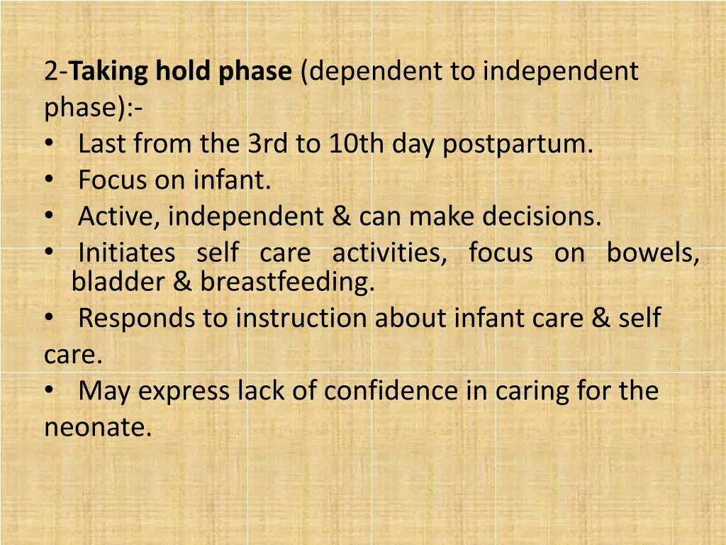 2 taking hold phase dependent to independent