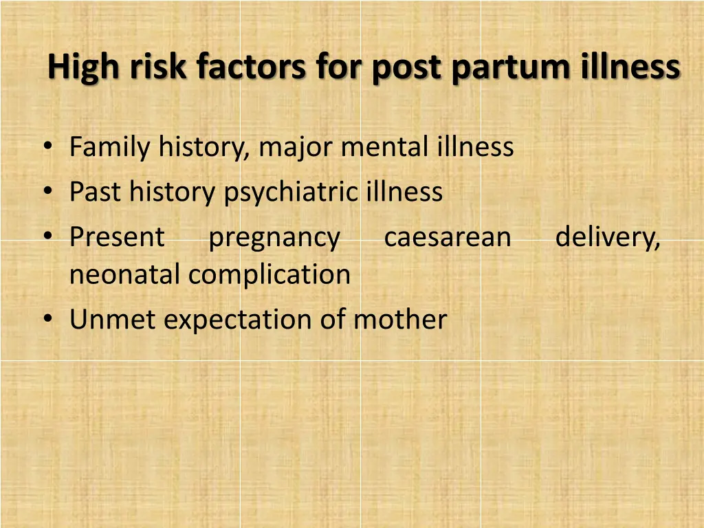 high risk factors for post partum illness