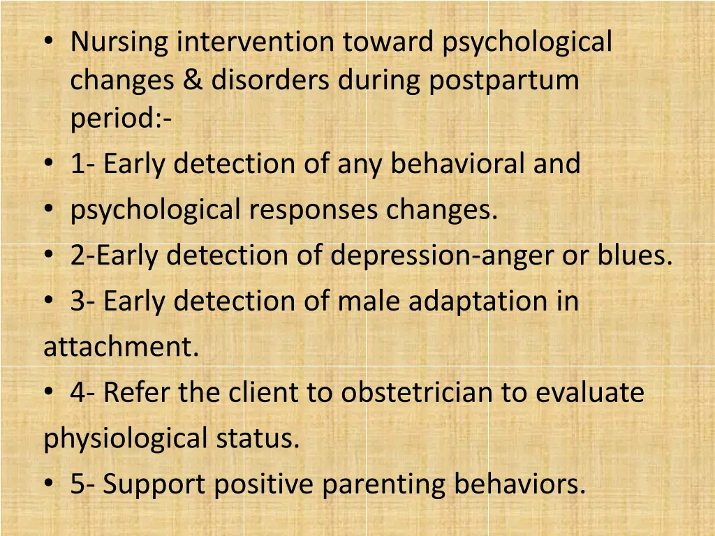 nursing intervention toward psychological changes