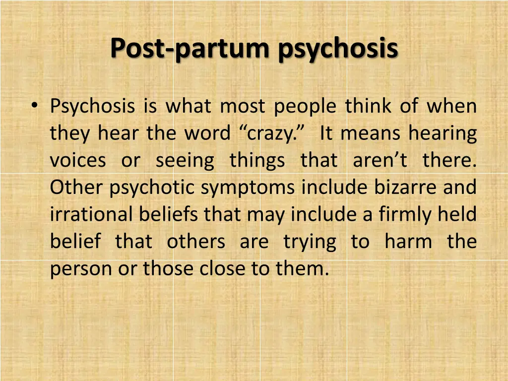 post partum psychosis