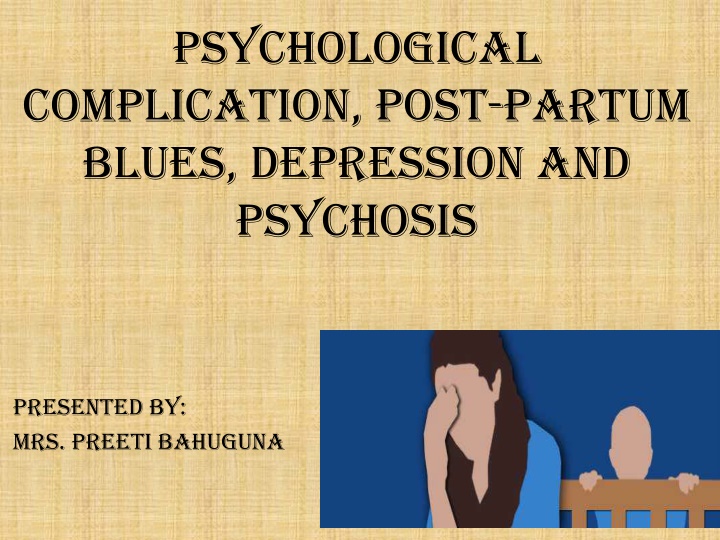 psychological complication post partum blues