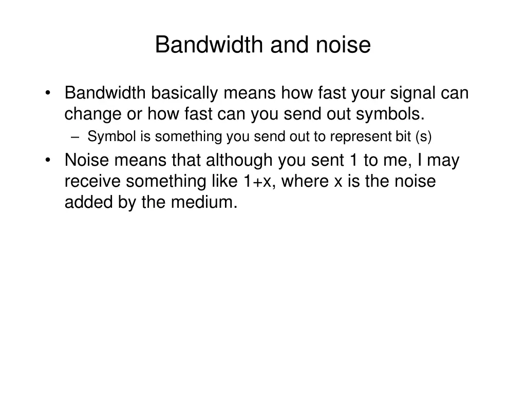 bandwidth and noise