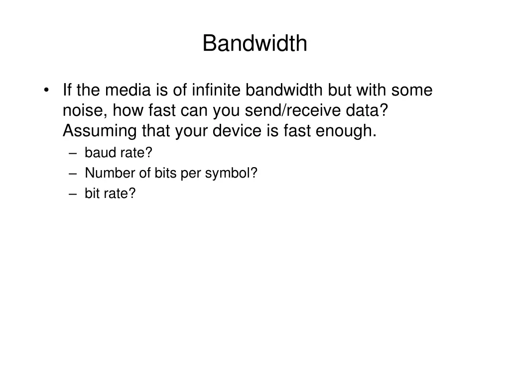 bandwidth