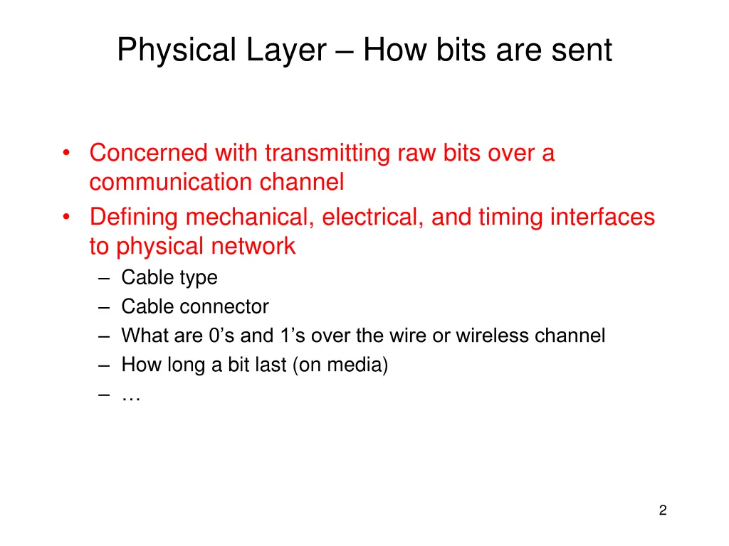 physical layer how bits are sent