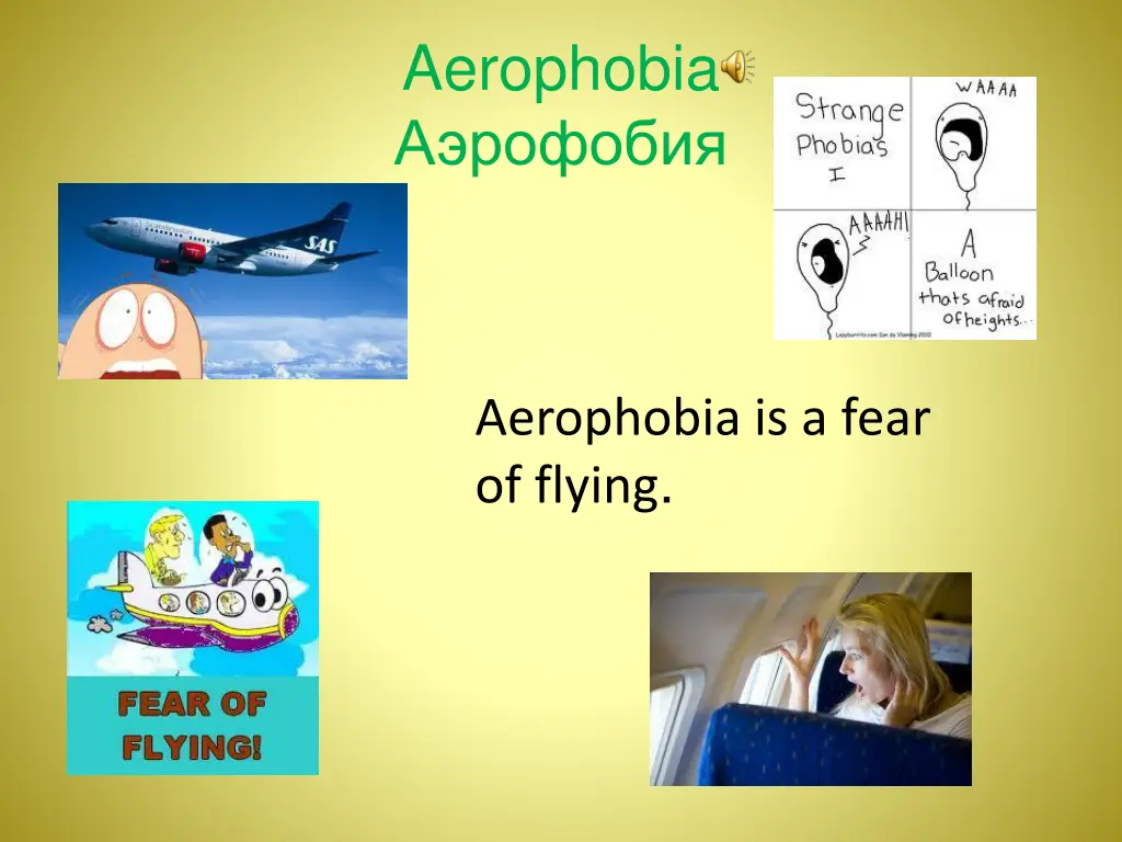 aerophobia