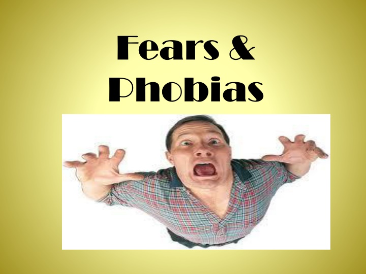 fears phobias