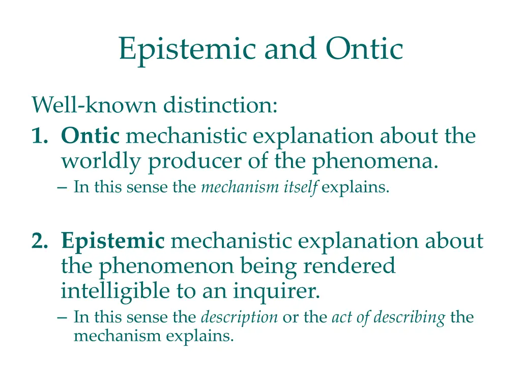 epistemic and ontic