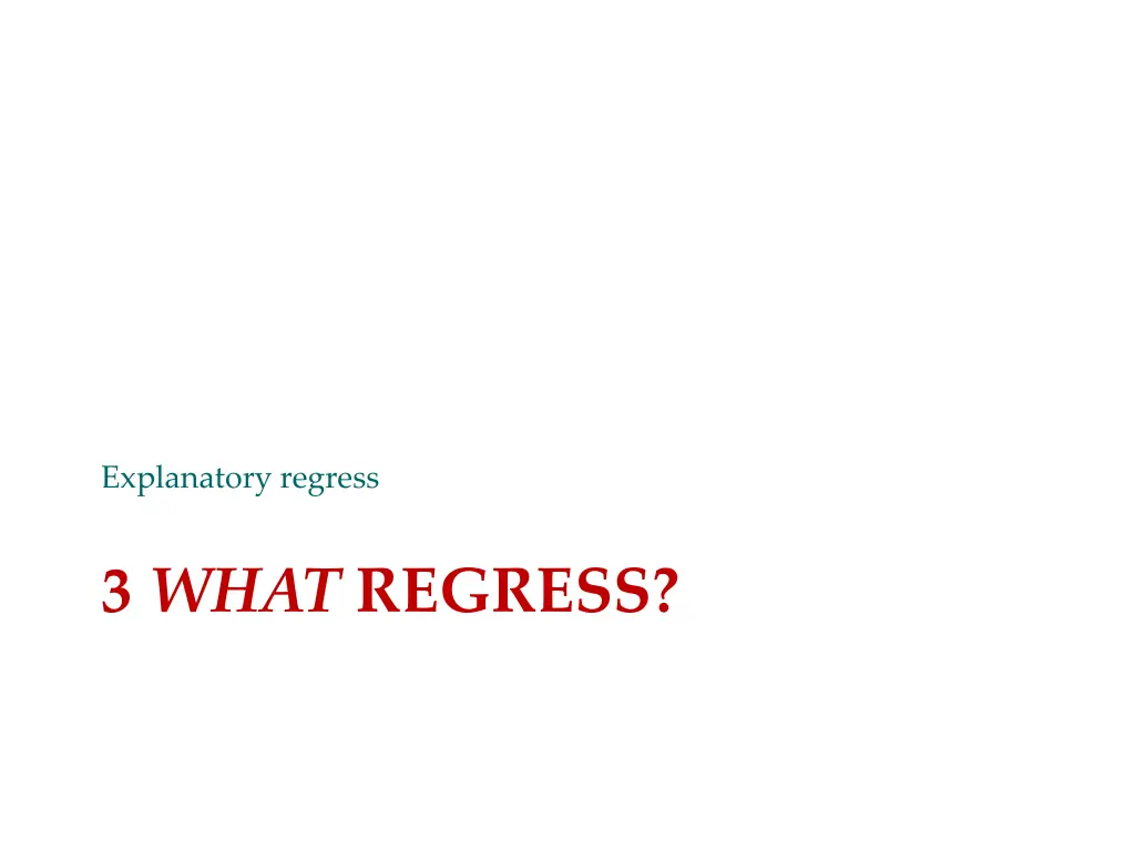 explanatory regress 2