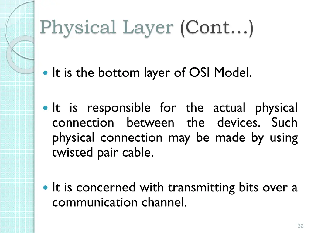 physical layer cont