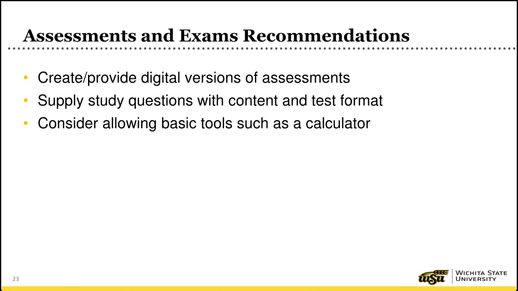 assessments and exams recommendations