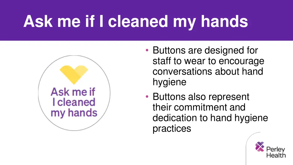 ask me if i cleaned my hands
