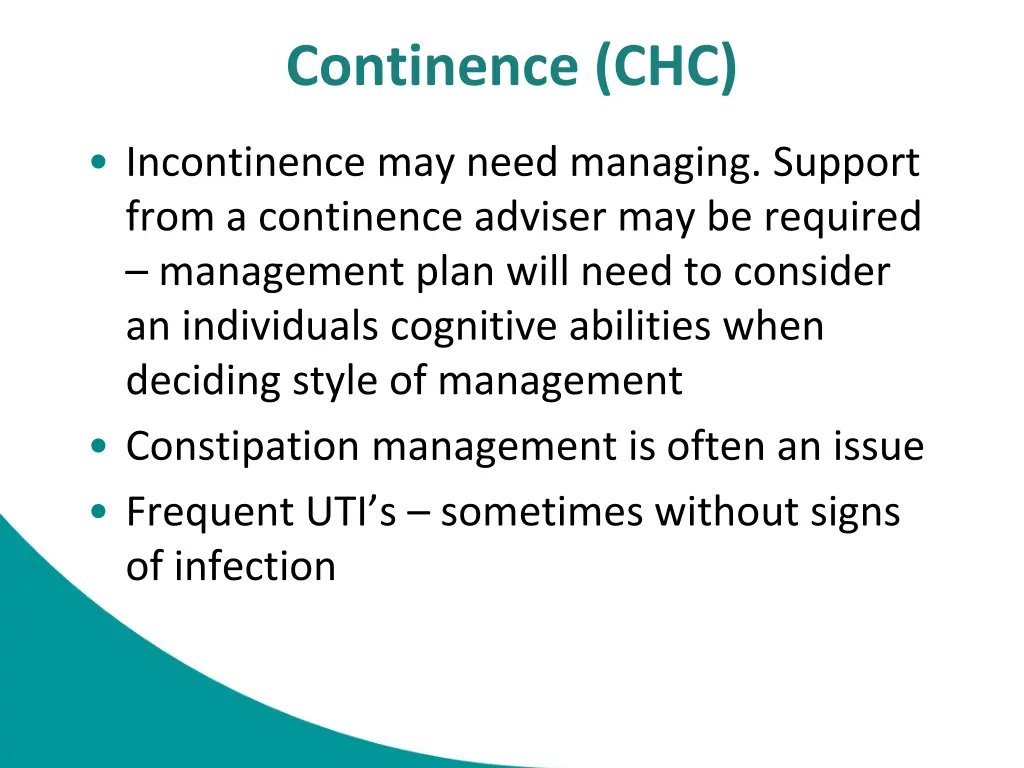 continence chc