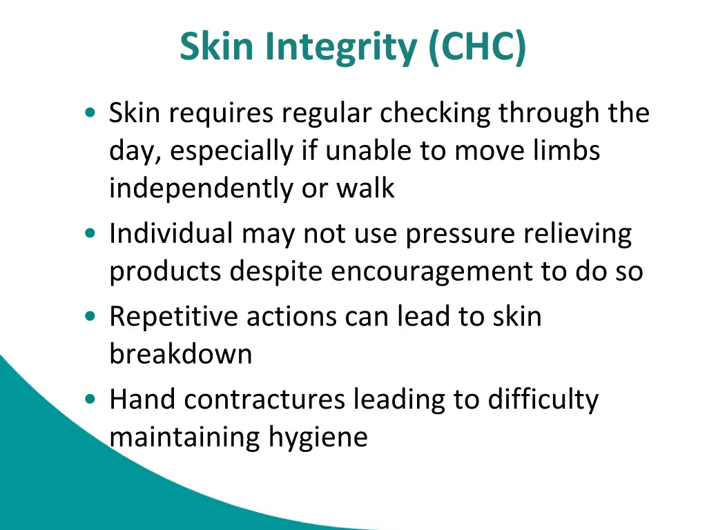 skin integrity chc