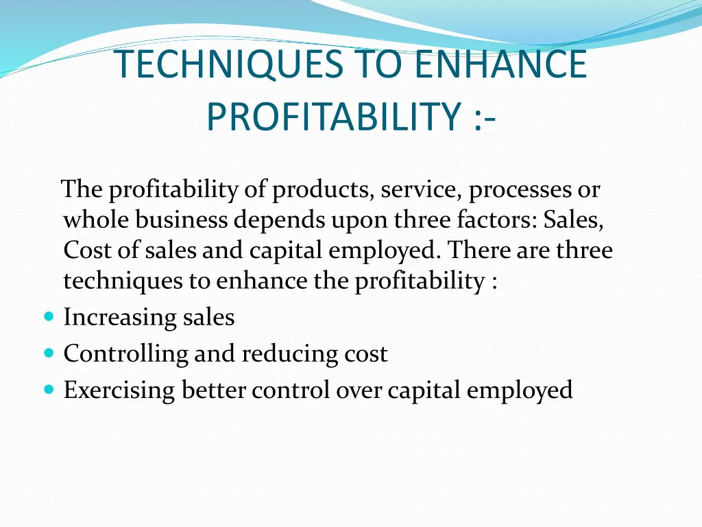 techniques to enhance profitability