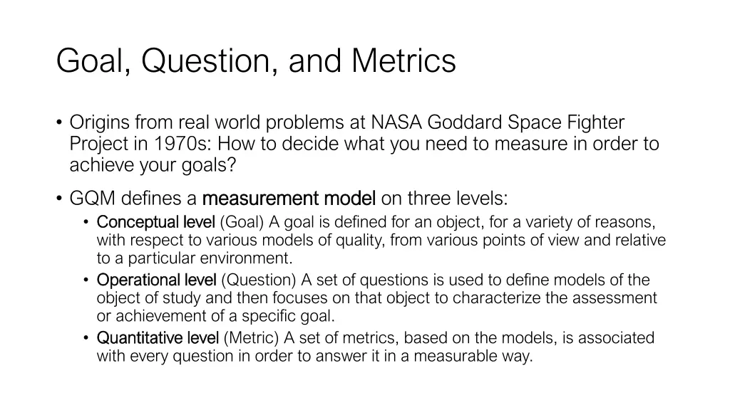 goal question and metrics