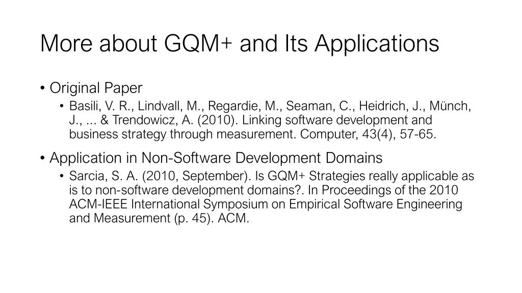 more about gqm and its applications