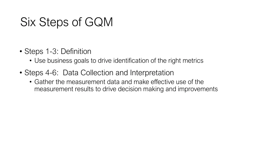 six steps of gqm