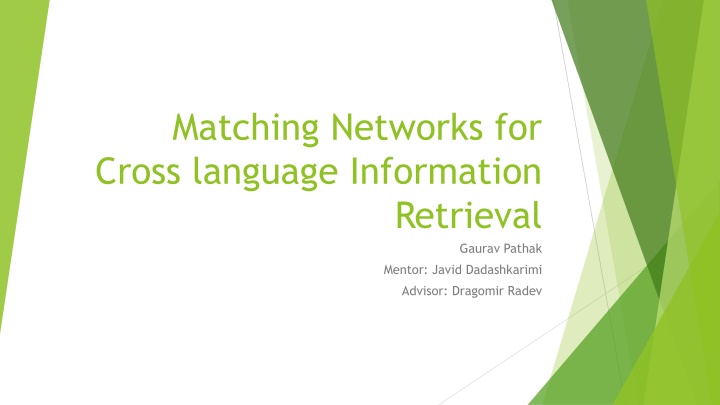 matching networks for cross language information
