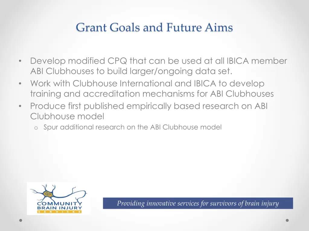 grant goals and future aims