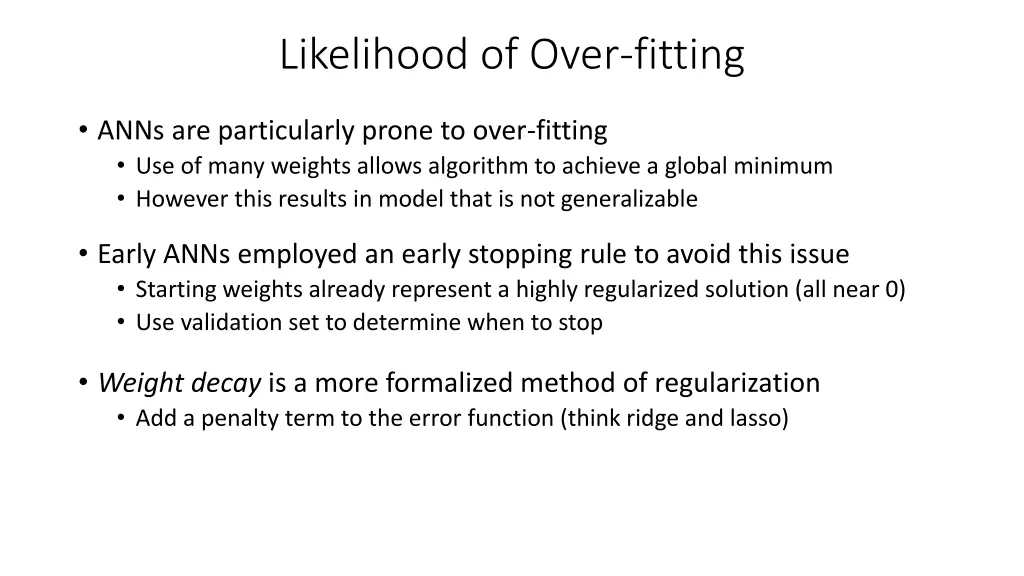 likelihood of over fitting