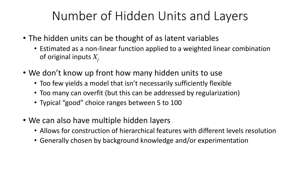 number of hidden units and layers