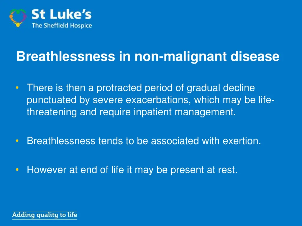 breathlessness in non malignant disease 1