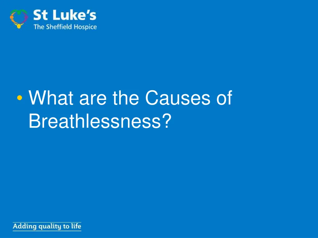 what are the causes of breathlessness