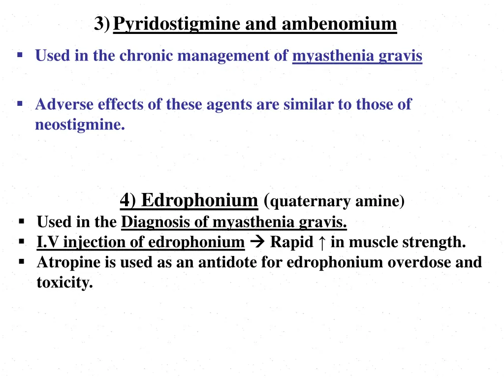 3 pyridostigmine and ambenomium